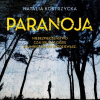 Paranoja - Natalia Kostrzycka - ebook