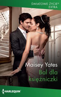 Bal dla księżniczki - Maisey Yates - ebook