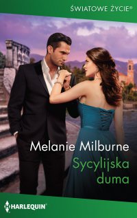 Sycylijska duma - Melanie Milburne - ebook
