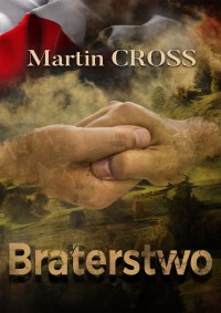 Braterstwo - Martin Cross - ebook