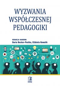 Wyzwania współczesnej pedagogiki - Daria Becker-Pestka - ebook