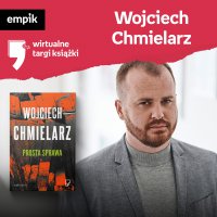 #19 Wojciech Chmielarz - Wirtualne Targi Książki - podcast - Wojciech Chmielarz - audiobook