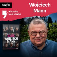 #23 Wojciech Mann - Wirtualne Targi Książki - podcast - Wojciech Mann - audiobook