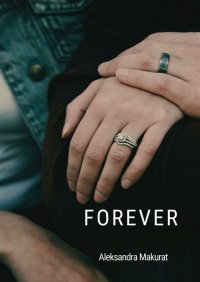 Forever - Aleksandra Makurat - ebook