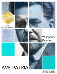 Ave Patria - Władysław Reymont - ebook
