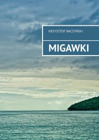 Migawki - Krzysztof Baczyński - ebook
