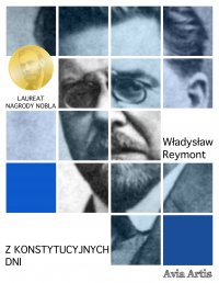 Z konstytucyjnych dni - Władysław Reymont - ebook