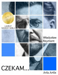 Czekam - Władysław Reymont - ebook