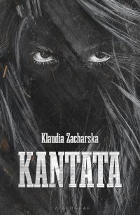Kantata - Klaudia Zacharska - ebook