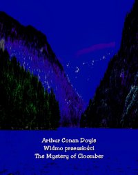 Widmo przeszłości. The Mystery of Cloomber - Arthur Conan Doyle - ebook