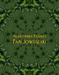Pan Jowialski - Aleksander Fredro - ebook