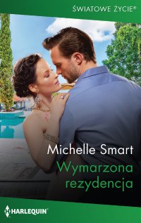 Wymarzona rezydencja - Michelle Smart - ebook