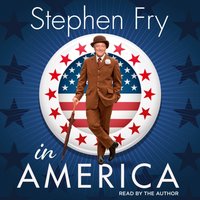 Stephen Fry In America - Stephen Fry - audiobook