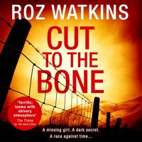 Cut to the Bone - Roz Watkins - audiobook