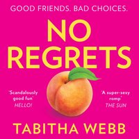 No Regrets - Tabitha Webb - audiobook