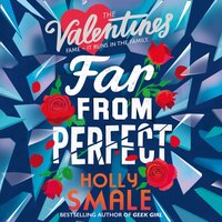 Far From Perfect - Holly Smale - audiobook