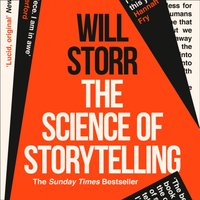 Science of Storytelling - Will Storr - audiobook