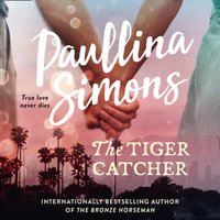 Tiger Catcher - Paullina Simons - audiobook