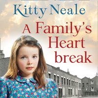 Family's Heartbreak - Kitty Neale - audiobook