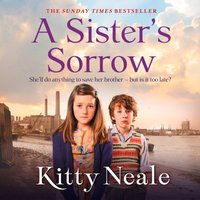 Sister's Sorrow - Kitty Neale - audiobook