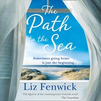 Path to the Sea - Liz Fenwick - audiobook