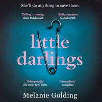 Little Darlings - Melanie Golding - audiobook