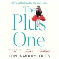 Plus One - Sophia Money-Coutts - audiobook