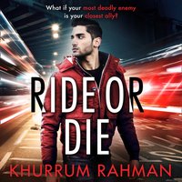 Ride or Die (Jay Qasim, Book 3) - Khurrum Rahman - audiobook