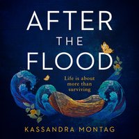 After the Flood - Kassandra Montag - audiobook