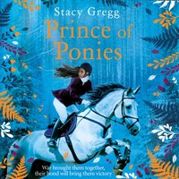 Prince of Ponies - Stacy Gregg - audiobook
