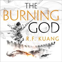 Burning God - R.F. Kuang - audiobook