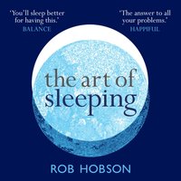 Art of Sleeping - Rob Hobson - audiobook