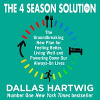 4 Season Solution - Dallas Hartwig - audiobook