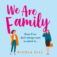We Are Family - Nicola Gill - audiobook