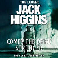 Comes the Dark Stranger - Jack Higgins - audiobook