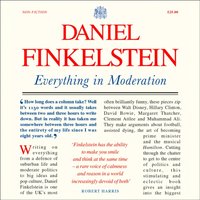 Everything in Moderation - Daniel Finkelstein - audiobook