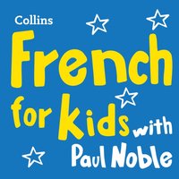 French for Kids with Paul Noble - Paul Noble - audiobook