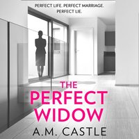 Perfect Widow - A.M. Castle - audiobook