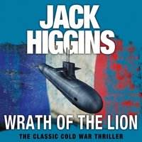 Wrath of the Lion - Jack Higgins - audiobook