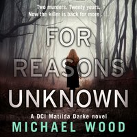 For Reasons Unknown - Michael Wood - audiobook
