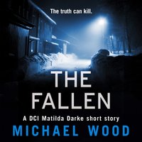 Fallen - Michael Wood - audiobook
