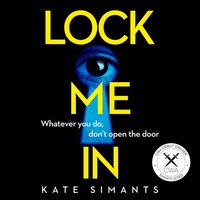 Lock Me In - Kate Simants - audiobook