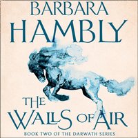 WALLS OF AIR_DARWATH TRILO2 EA - Barbara Hambly - audiobook