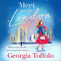 Meet Me in London - Georgia Toffolo - audiobook