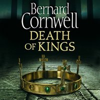 Death of Kings (The Last Kingdom Series, Book 6)