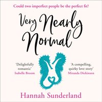 Very Nearly Normal - Hannah Sunderland - audiobook