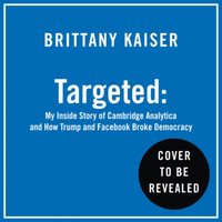 Targeted - Brittany Kaiser - audiobook