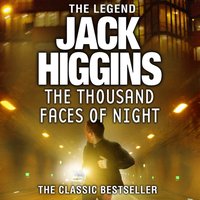Thousand Faces of Night - Jack Higgins - audiobook