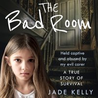 Bad Room - Jade Kelly - audiobook