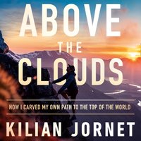 Above the Clouds - Kilian Jornet - audiobook